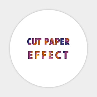 Cut Paper Effect Magnet